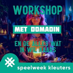 Speelweek kleuters | Zomervakantie week 3